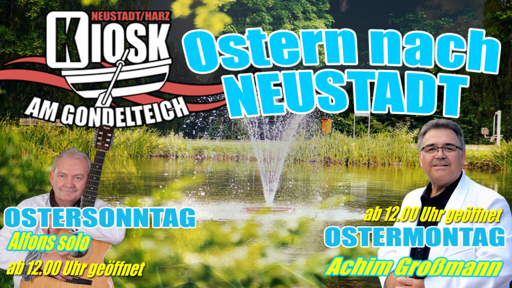 Saisonstart am Gondelteich: Ostern mit Musik