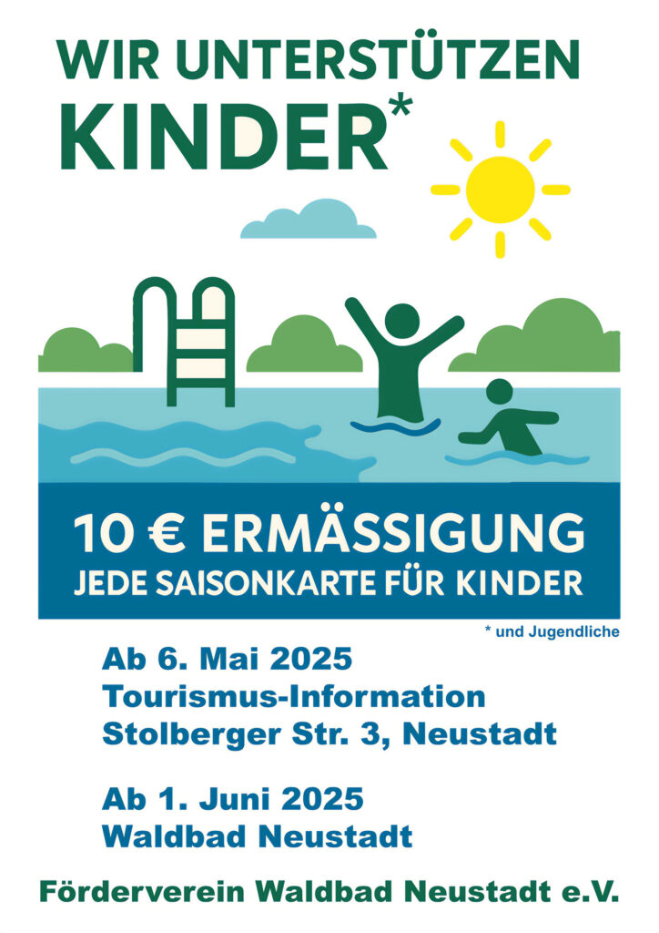 Plakat des Fördervereins Waldbad Neustadt e.V. mit dem Hinweis auf 10 € Ermäßigung für jede Kinder-Saisonkarte ab Mai bzw. Juni 2025, gestaltet mit stilisierten Badefiguren, Sonne und Wasser.