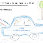 ALT-Text: Handgezeichnetes Plakat mit einem blauen Auto, in dem eine Familie sitzt. Auf dem Auto steht „Mobile Erziehungsberatung“. Im Hintergrund ist ein Haltestellenschild zu sehen. Oben stehen Termine und der Hinweis „Wir sind für Sie da!“. Unten links das Logo des Familienzentrums Nordhausen, unten rechts das Logo des Jugendsozialwerks. Rund um das Auto sind Begriffe wie „Elternberatung“, „Familienberatung“ und „Paarberatung“ geschrieben.