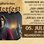 Plakat zum Mittelalterlichen Klosterfest in Ilfeld am 5. Juli 2025. Links im Bild ein junger Ritter mit Kettenhemd und rotem Umhang in einer mittelalterlichen Kulisse mit Kerzenlicht. Rechts der Veranstaltungshinweis: „Spannende Bildvorträge von und mit Tim Schäfer: ‚Der unbekannte Ritter erwacht‘ – Entdeckung nach Jahrhunderten und ‚Rätsel um den Ritter‘ – Junge Ilfelder lüften das Geheimnis!“ Darunter in großer Schrift: „05. Juli 2025 – 15.00 Uhr – Neanderklinik Ilfeld“.