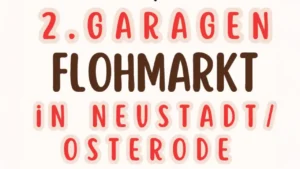 Schriftgrafik mit großer Headline: ‚2. Garagenflohmarkt in Neustadt/Osterode‘ – Teaserbild zur Veranstaltung.