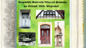 Titelseite der neuen Broschüre „Ausgewählte historische Villen und Pensionen der Ortschaft Ilfeld-Wiegersdorf“ mit architektonischen Detailaufnahmen und Zeichnungen historischer Gebäude.