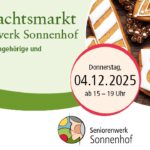 Grafik für den Weihnachtsmarkt des Seniorentreffs Sonnenhof. Die Plakette gibt das Datum Donnerstag, den 04.12.2025 ab 15 bis 19 Uhr an. Der Markt richtet sich an Bewohner, Angehörige und Interessierte.