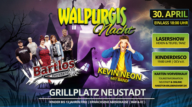 Veranstaltungsplakat zur Walpurgisnacht am 30. April in Neustadt. Der Hintergrund zeigt eine lila Nachtszene mit Blitzen, einem Vollmond und einer windschiefen Hexenhaus-Silhouette. Links ist die "Bartlos Partyband" abgebildet, rechts der Sänger "Kevin Neon" in blauer Jacke. Große gelb-grüne Aufschrift "Walpurgis Nacht". Seitlich finden sich Infoboxen zu Lasershow, Kinderdisco um 19:00 Uhr und Ticketinfos. Am unteren Rand steht "Grillplatz Neustadt".