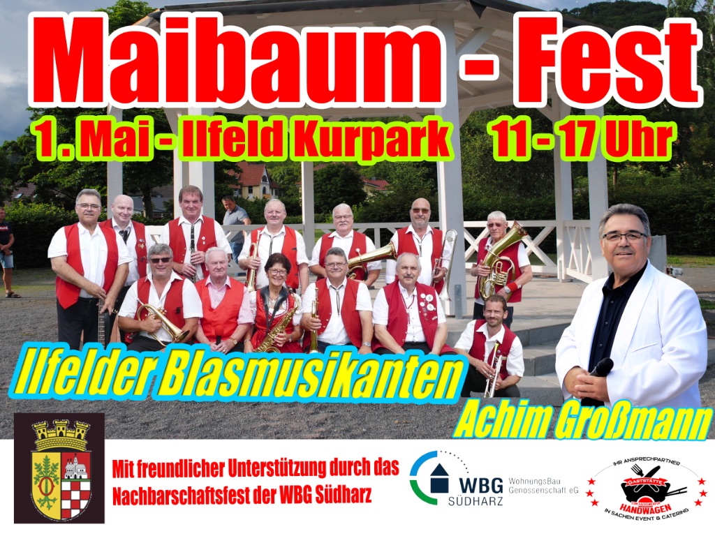 Maibaum-Nachbarschafts-Fest im Ilfelder Kurpark