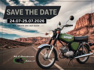 Plakat mit den Worten "Save the date" und einer grünen Simson S51 vor Bergen (in Utah, USA?), unten links das Logo des Vereins
