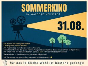 Blauer Flyer im Retro-Stil zum Sommerkino im Waldbad Neustadt am 31. August. Ein gezeichneter Filmprojektor wirft einen gelben Lichtkegel über grüne Bäume. Der Text kündigt einen Kinotag unter freiem Himmel an: nachmittags ein Film für die ganze Familie, abends ein Film für die Erwachsenen, ohne extra Eintritt. Unten steht: Für das leibliche Wohl ist bestens gesorgt.