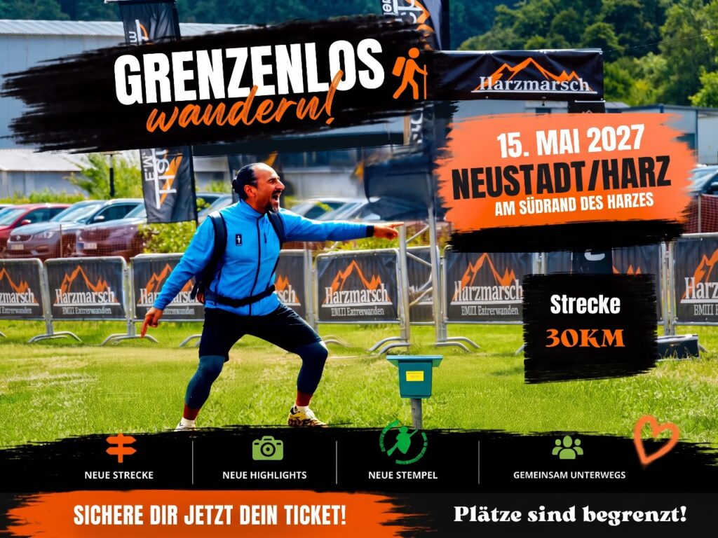 Harzmarsch Maiglanz &rsquo;27: 30 Kilometer ab Neustadt