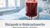Plakat Aufruf zur Blutspende: Blutbeutel der Blutspendezentrale Nordhausen, Termin 3. November 2026 von 15 bis 19 Uhr im Mehrzweckgebäude Kirchplatz 2a in Niedersachswerfen, Logos Südharz Klinikum und DRK. KI.